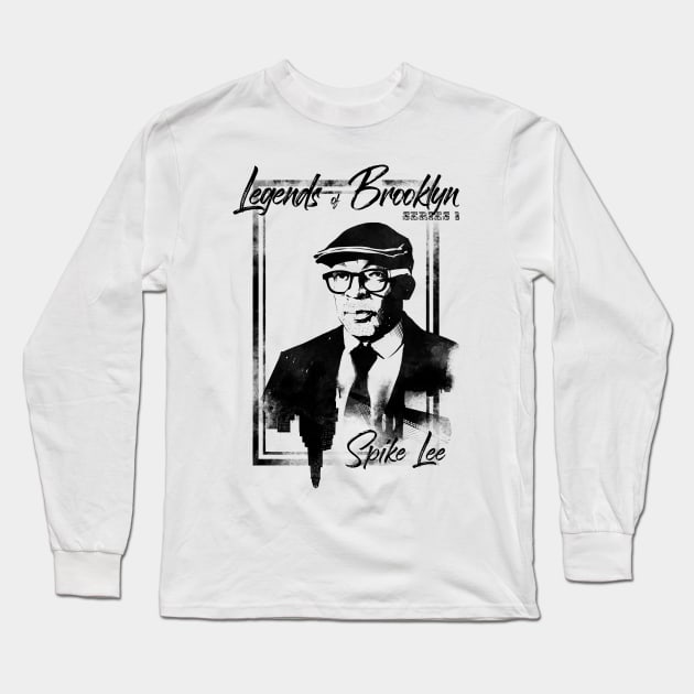 Legend of Brooklyn / Spike Lee Long Sleeve T-Shirt by Kotolevskiy